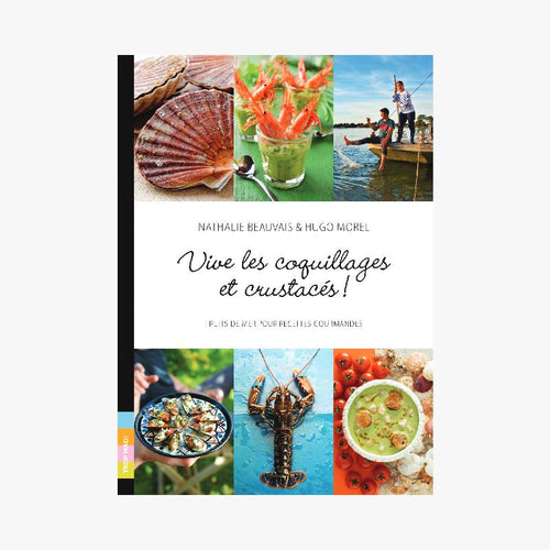 VIVE LES COQUILLAGES ET CRUSTACÉS - Le Comptoir Maritime - 1
