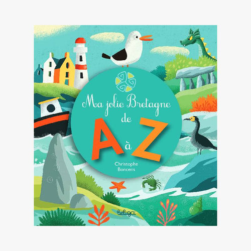 MA JOLIE BRETAGNE DE A A Z - Le Comptoir Maritime - 1