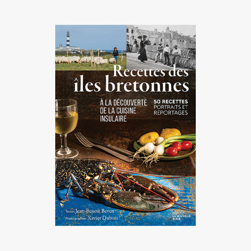 RECETTES DES ÎLES BRETONNES - Le Comptoir Maritime - 1