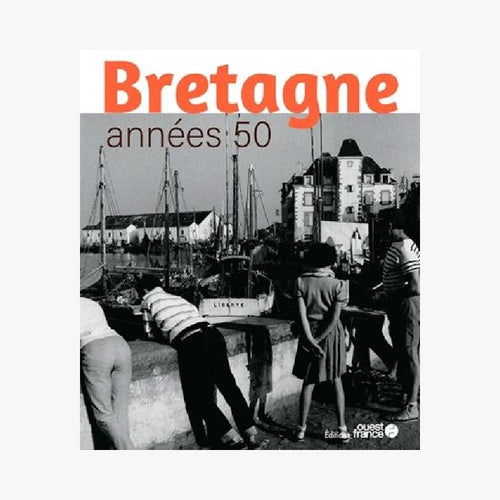 BRETAGNE ANNÉES 50 - Le Comptoir Maritime - 1