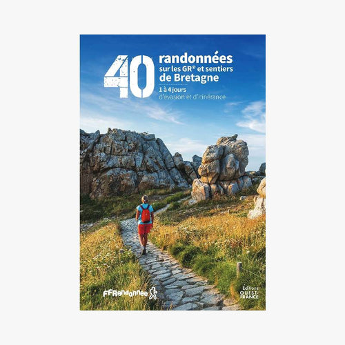 40 RANDONNÉES SUR LES GR DE BRETAGNE - Le Comptoir Maritime - 1