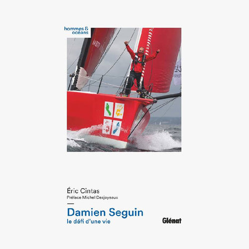 DAMIEN SEGUIN, LE DEFI D