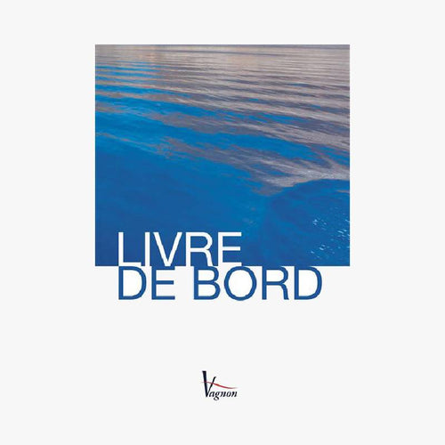 LIVRE DE BORD - Le Comptoir Maritime - 1