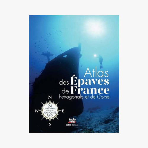 ATLAS DES ÉPAVES - Le Comptoir Maritime - 1