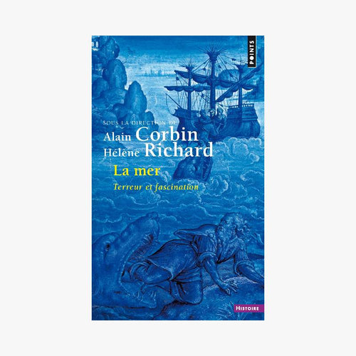 LA MER, TERREUR ET FASCINATION - Le Comptoir Maritime - 1