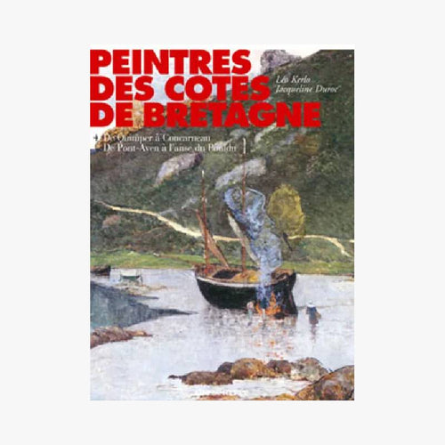 PEINTRES DES CÔTES DE BRETAGNE - T4 - Le Comptoir Maritime - 1