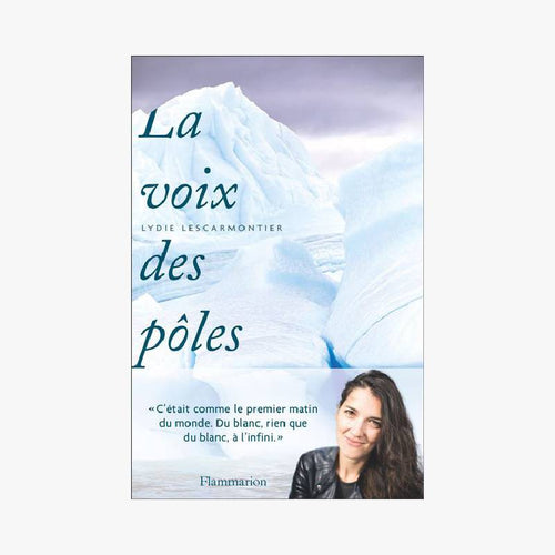 LA VOIX DES PÔLES - Le Comptoir Maritime - 1