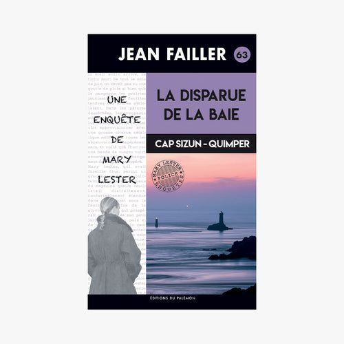 MARY LESTER N63 - LA DISPARUE DE LA BAIE - Le Comptoir Maritime - 1