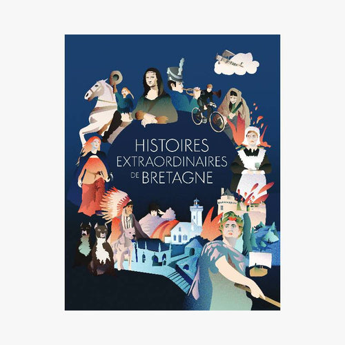HISTOIRES EXTRAORDINAIRES DE BRETAGNE - Le Comptoir Maritime - 1