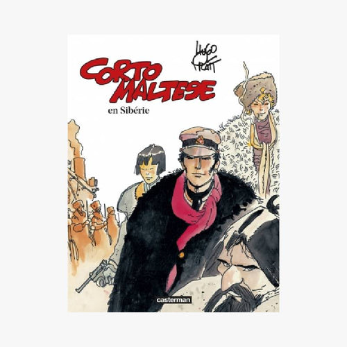 CORTO MALTESE T6 - EN SIBÉRIE - Le Comptoir Maritime - 1