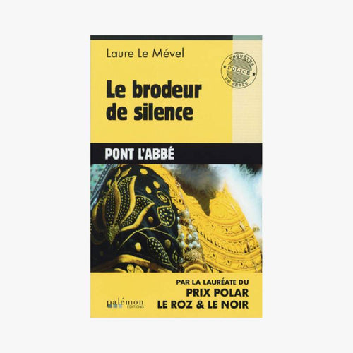 LE BRODEUR DE SILENCE - Le Comptoir Maritime - 1