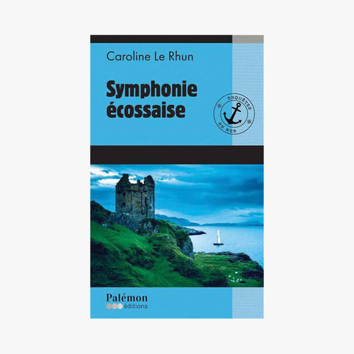 SYMPHONIE ÉCOSSAISE - Le Comptoir Maritime - 1