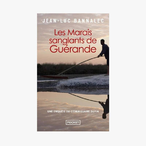 DUPIN - LES MARAIS DE GUÉRANDE - Le Comptoir Maritime - 1