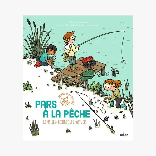 PARS À LA PÊCHE - Le Comptoir Maritime - 1