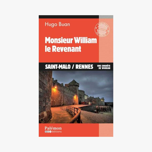 MONSIEUR WILLIAM LE REVENANT - Le Comptoir Maritime - 1
