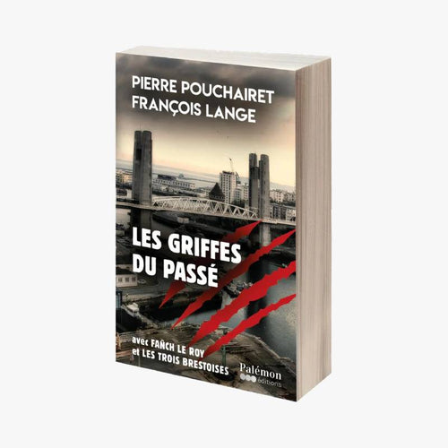 LES GRIFFES DU PASSÉ - Le Comptoir Maritime - 1