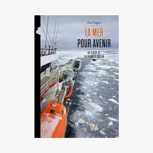 LA MER POUR AVENIR - Le Comptoir Maritime - 1