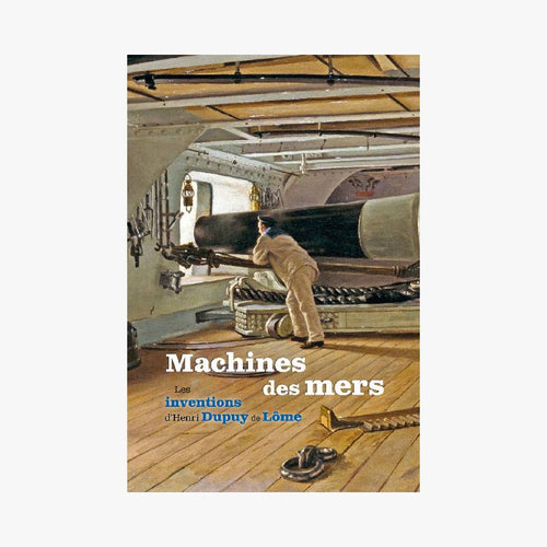 MACHINES DES MERS - Le Comptoir Maritime - 1