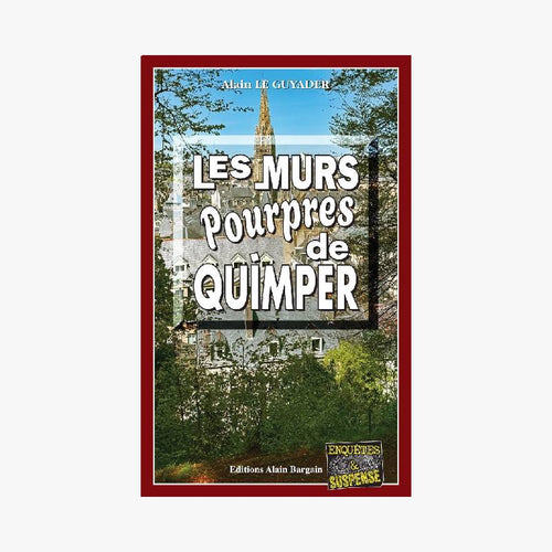 LES MURS POURPRES DE QUIMPER - Le Comptoir Maritime - 1