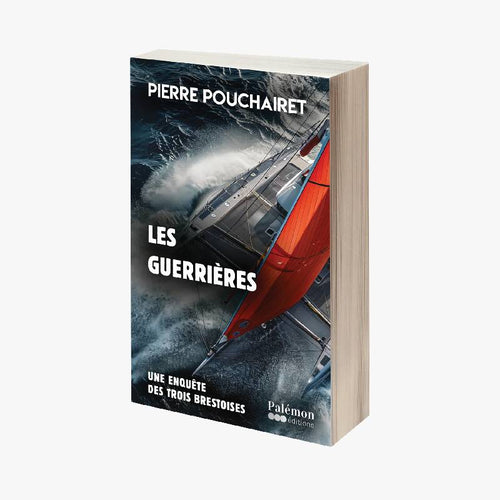 LES GUERRIERES - Le Comptoir Maritime - 1